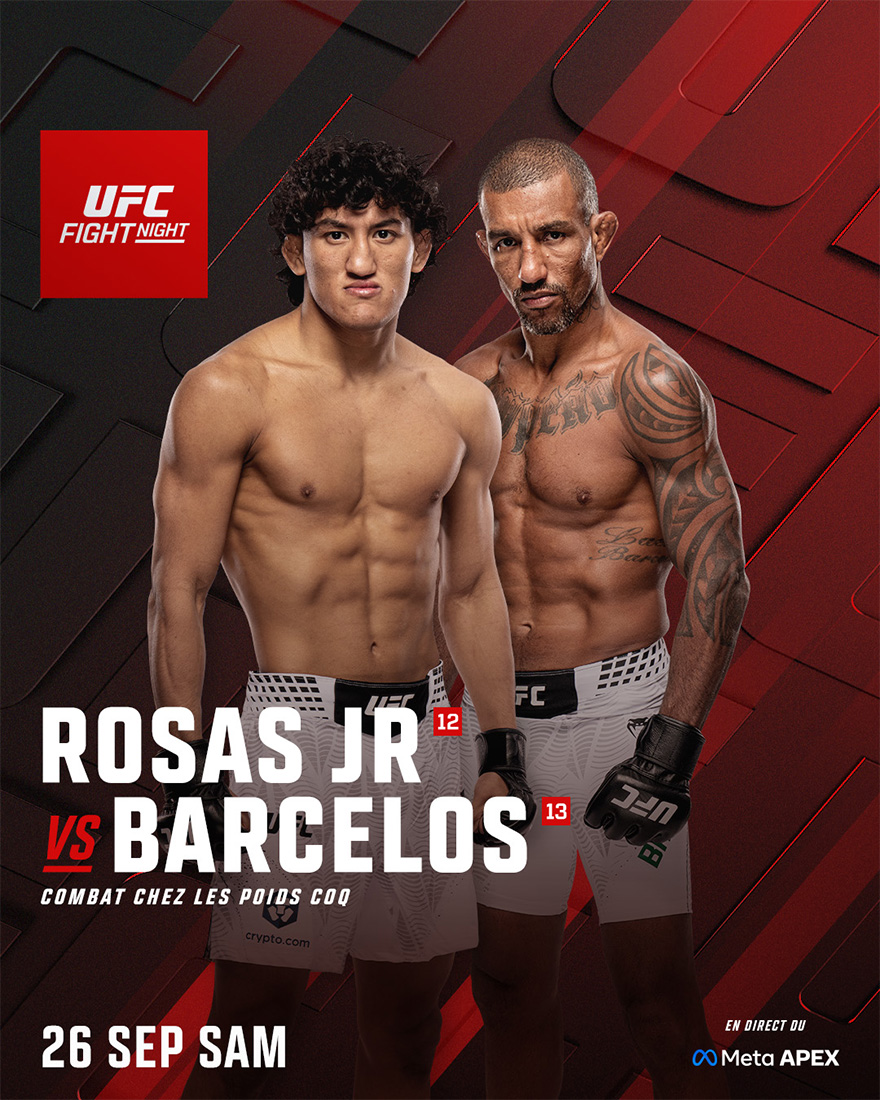 UFC Fight Night 289 : Rosas Jr vs Barcelos